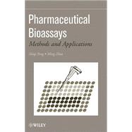 Pharmaceutical Bioassays Methods and Applications
