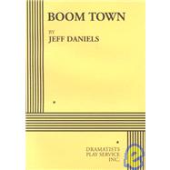 Boom Town - Acting Edition