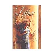 Esther : A Story of Courage