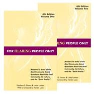For Hearing People Only (Volume 1 and 2) 4th edition (SKU: B1311),9780970587602