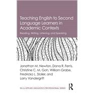 Teaching English Language Learners in Post-secondary Classrooms: Reading, Writing, Listening, Speaking