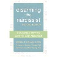 Disarming the narcissist