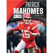 Patrick Mahomes: NFL Star