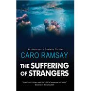 The Suffering of Strangers