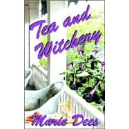 Tea and Witchery : Cassadaga Mystery, Book 1