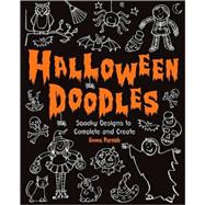 Halloween Doodles Spooky Designs to Complete and Create