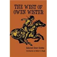 The West of Owen Wister