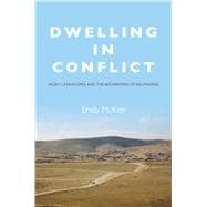 Dwelling in Conflict,9780804797603