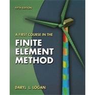 A First Course in the Finite Element Method, 5th Edition