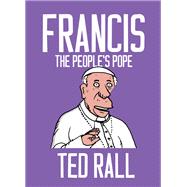 Francis, The People's Pope