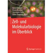 Zell- Und Molekularbiologie Im Überblick