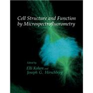 Cell Structure and Function by Microspectrofluorometry