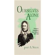Ourselves Alone,9780813147604