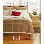 Pottery Barn Bedrooms : Ideas and Inspiration for Stylish Sleeping Spaces