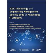 IEEE Technology and Engineering Management Society Body of Knowledge (TEMSBOK)