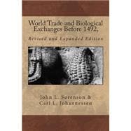 World Trade and Biological Exchanges Before 1492