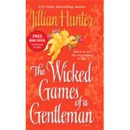 The Wicked Games of a Gentleman A Novel