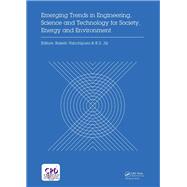 Emerging Trends in Engineering, Science and Technology for Society, Energy and Environment: Proceedings of the International Conference in Emerging Trends in Engineering, Science and Technology (ICETEST 2018), January 18-20, 2018, Thrissur, Kerala, India