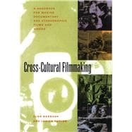Cross-Cultural Filmmaking book cover, ISBN 9780520087606