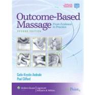Outcome-Based Massage From Evidence to Practice