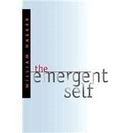 The Emergent Self