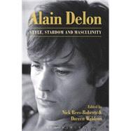 Alain Delon Style, Stardom and Masculinity