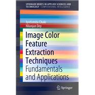 Image Color Feature Extraction Techniques