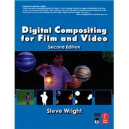 Digital Compositing for Film And Video