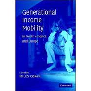 Generational Income Mobility in North America and Europe