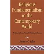 Religious Fundamentalism in the Contemporary World Critical Social and Political Issues