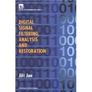 Digital Signal Filtering, Analysis and Restoration