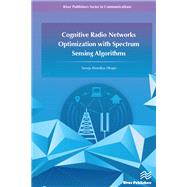 Cognitive Radio Networks Optimization with Spectrum Sensing Algorithms
