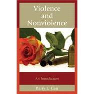 Violence and Nonviolence An Introduction