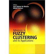 Advances in Fuzzy Clustering and its Applications