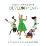 Bundle: Understanding Child Development, Loose-leaf Version, 10th + MindTap® Education, 1 term (6 months) Printed Access Card, 10th