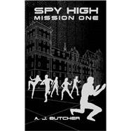 Spy High Mission One