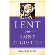 Lent With Saint Augustine