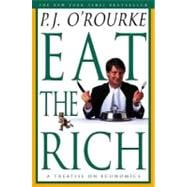 Eat the Rich A Treatise on Economics