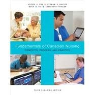 Fundamentals of Canadian Nursing: Concepts, Process, and Practice, Third Canadian Edition (3rd Edition)