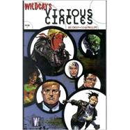 Wildcats VOL 02: Vicious Circles