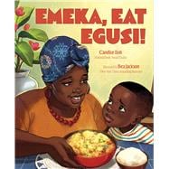 Emeka, Eat Egusi!,9781665937610