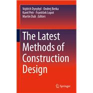 The Latest Methods of Construction Design