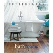 Pottery Barn Bathrooms : Ideas and Inspiration for Stylish Bathing Spaces