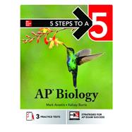 5 Steps to a 5: AP Biology, High School Edition