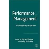Performance Management Multi-Disciplinary Perspectives