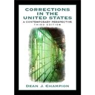 Corrections in the United States : A Contemporary Perspective