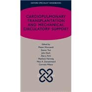 Cardiopulmonary transplantation and mechanical circulatory support