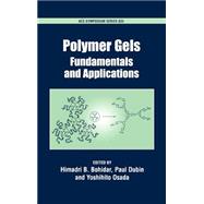 Polymer Gels Fundamentals and Applications