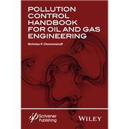 Pollution Control Handbook for Oil and Gas Engineering