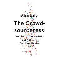 The Crowdsourceress